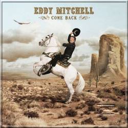 Eddy Mitchell : Come Back